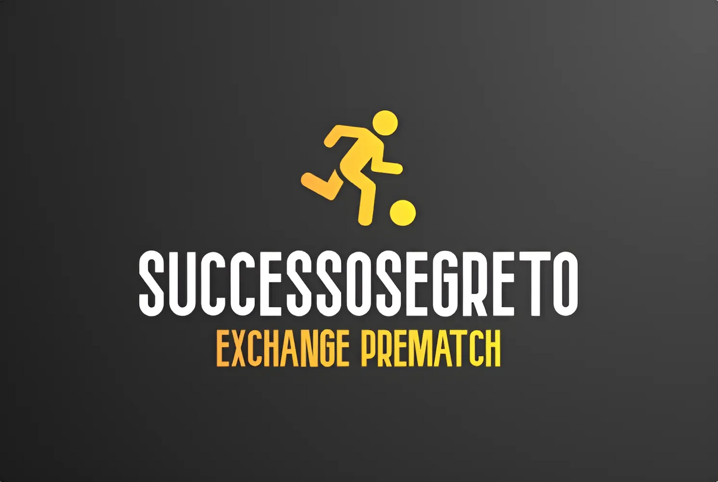 Corso Exchange Prematch SuccessoSegreto